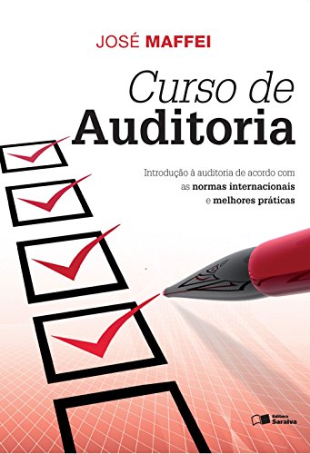 Capa do livro: CURSO DE AUDITORIA – Introdução à auditoria de acordo com as normas internacionais e melhores práticas - Ler Online pdf