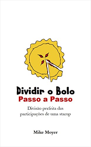 Capa do livro: Dividir o Bolo: Passo a Passo - Ler Online pdf
