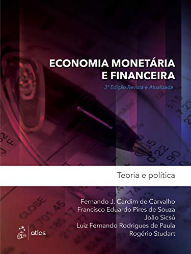 Capa do livro: Economia Monetária e Financeira – Teoria e Política - Ler Online pdf