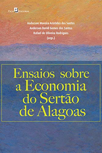 Capa do livro: Ensaios sobre a economia do Sertão de Alagoas - Ler Online pdf