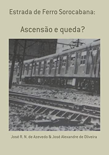 Livro PDF: Estrada De Ferro Sorocabana: