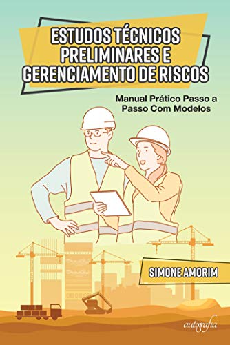 Livro PDF Estudos técnicos preliminares e gerenciamento de riscos: manual prático passo a passo com modelos