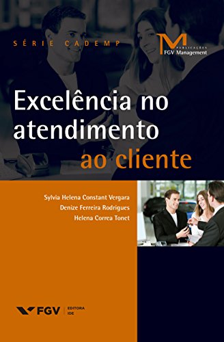 Livro PDF: Excelência no atendimento ao cliente (FGV Management)
