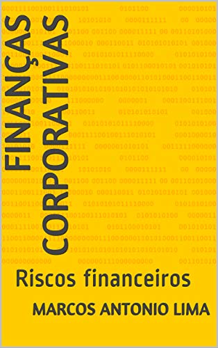 Capa do livro: Finanças Corporativas: Riscos financeiros - Ler Online pdf