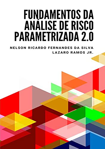 Capa do livro: Fundamentos Da Análise De Risco Parametrizada 2.0 - Ler Online pdf