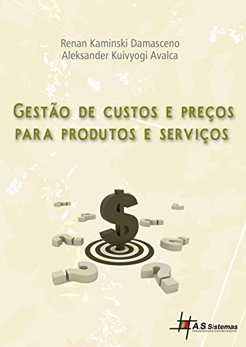Livro PDF Gestão de custos e preços para produtos e serviços