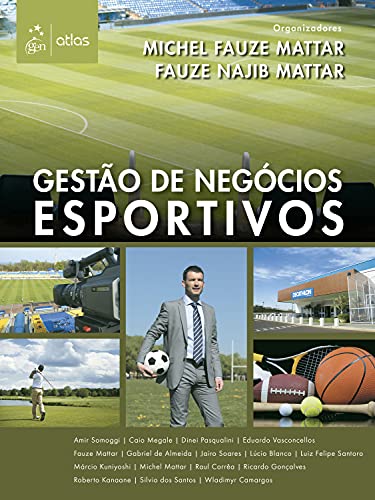 Capa do livro: Gestão de Negócios Esportivos - Ler Online pdf