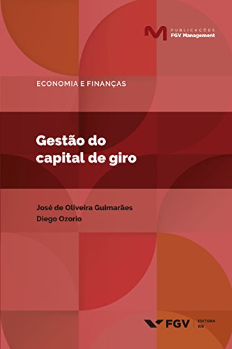 Livro PDF: Gestão do capital de giro (Publicações FGV Management)
