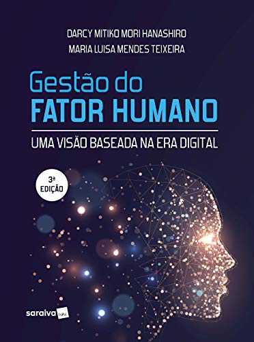 Capa do livro: Gestão do Fator Humano: Uma visão baseada na era digital - Ler Online pdf