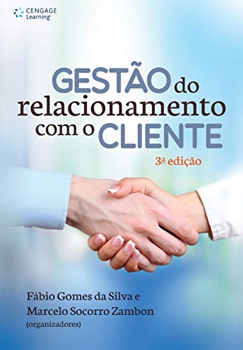 Capa do livro: Gestão do relacionamento com o cliente: 3ª edição - Ler Online pdf