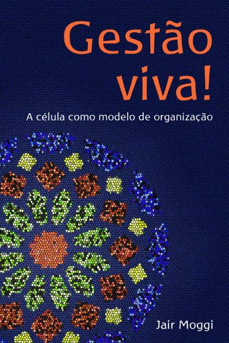 Capa do livro: Gestão Viva! - Ler Online pdf