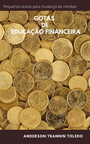 Capa do livro: Gotas de Educação Financeira - Ler Online pdf