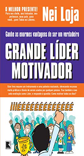 Capa do livro: Grande Líder Motivador - Ler Online pdf