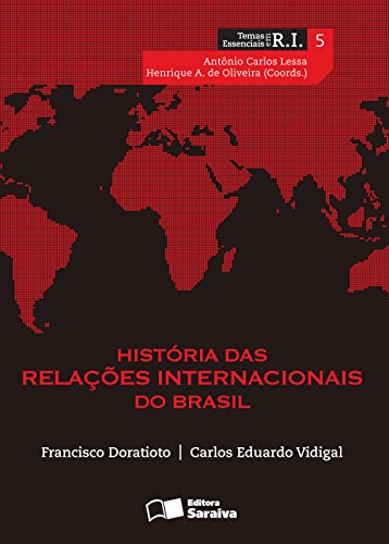 Livro PDF História das Relações Internacionais do Brasil