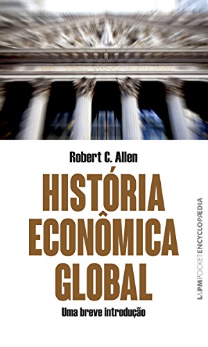 Capa do livro: História econômica global: Uma breve introdução (Encyclopaedia) - Ler Online pdf
