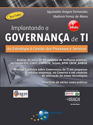 Livro PDF: Implantando a Governança de TI (4ª edição): Da estratégia à gestão de processos e serviços