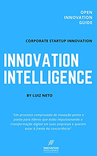 Capa do livro: Innovation Intelligence: Corporate Startup Innovation - Ler Online pdf