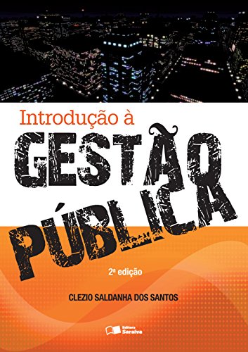 Livro PDF INTRODUÇÃO Á GESTÃO PÚBLICA