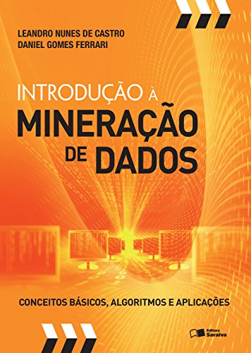 Capa do livro: Introdução a mineração de dados - Ler Online pdf