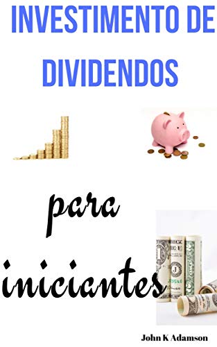 Livro PDF: Investimento de dividendos para iniciantes