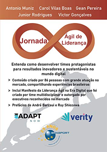 Livro PDF Jornada Ágil de Liderança: entenda como desenvolver times protagonistas para resultados inovadores e sustentáveis no mundo digital (Jornada Colaborativa)