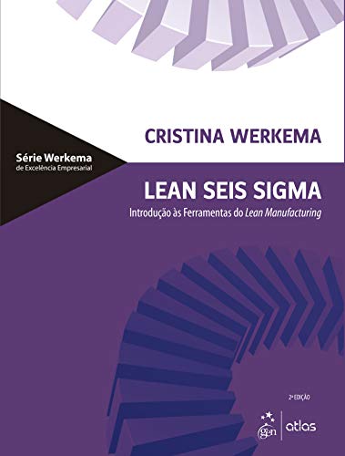 Capa do livro: Lean Seis Sigma: Introdução às Ferramentas do Lean Manufacturing - Ler Online pdf