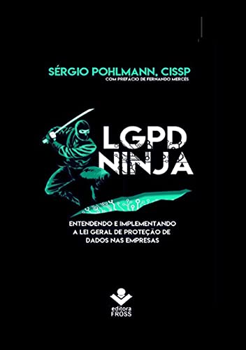 Capa do livro: Lgpd Ninja – Edição Especial. - Ler Online pdf