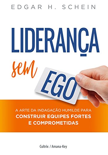 Capa do livro: Liderança Sem Ego - Ler Online pdf