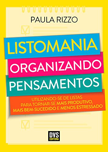 Capa do livro: Listomania: Organizando Pensamentos - Ler Online pdf