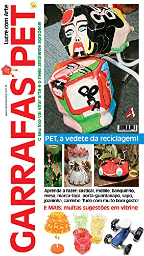 Capa do livro: Lucre com Arte Garrafas Pet: Edição 1 - Ler Online pdf