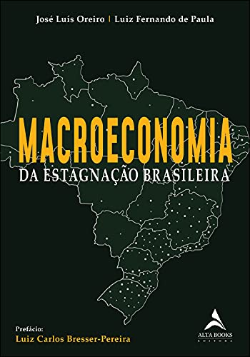 Capa do livro: Macroeconomia Da Estagnação Brasileira - Ler Online pdf