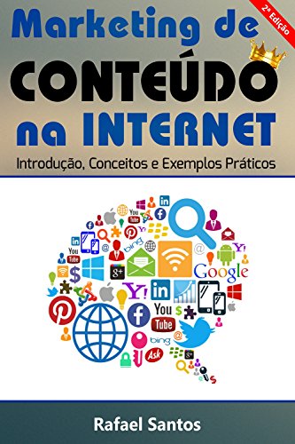 Capa do livro: Marketing de Conteúdo na Internet: Introdução, Conceitos e Exemplos Práticos - Ler Online pdf