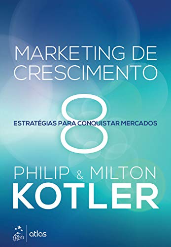 Capa do livro: Marketing de crescimento: Estratégias para conquistar mercados - Ler Online pdf