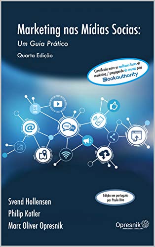 Capa do livro: Marketing nas Mídias Sociais: Um Guia Prático (Opresnik Management Guides Livro 26) - Ler Online pdf