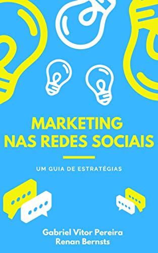 Livro PDF: Marketing nas redes sociais: um guia de estratégias