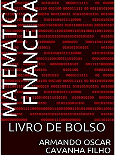 Capa do livro: MATEMÁTICA FINANCEIRA: LIVRO DE BOLSO - Ler Online pdf