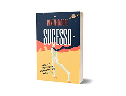Livro PDF Mentalidade de sucesso: aprenda como ser um empreendedor imbativel