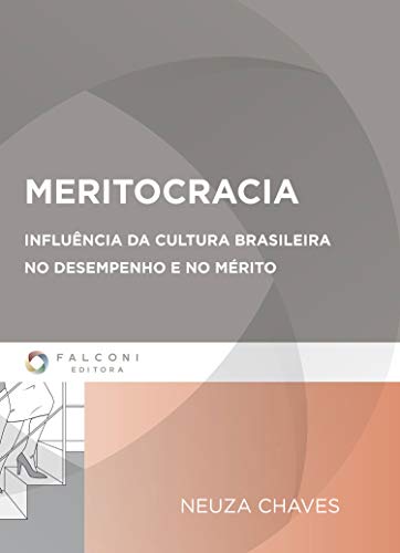 Livro PDF Meritocracia: Influência da cultura brasileira no desempenho e no mérito