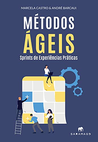 Capa do livro: Métodos Ágeis – Sprints de experiências Práticas - Ler Online pdf