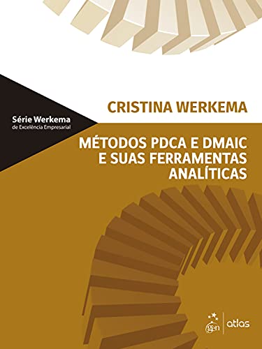 Capa do livro: Métodos PDCA e Demaic e Suas Ferramentas Analíticas - Ler Online pdf
