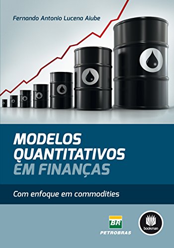 Capa do livro: Modelos Quantitativos em Finanças: Com Enfoque em Commodities - Ler Online pdf