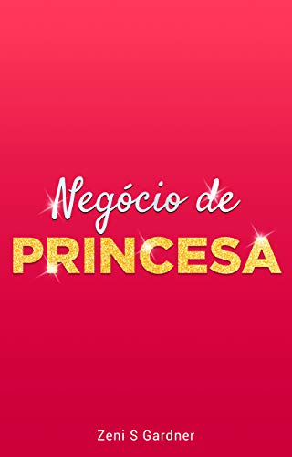 Livro PDF Negócio de Princesa
