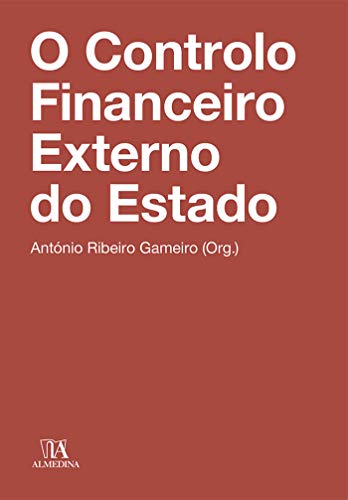 Capa do livro: O Controlo Financeiro Externo do Estado – 12ª Edição - Ler Online pdf