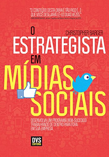 Capa do livro: O Estrategista em Mídias Sociais - Ler Online pdf