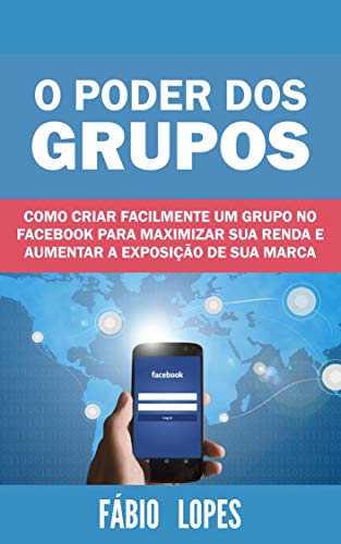 Capa do livro: O poder dos grupos - Ler Online pdf