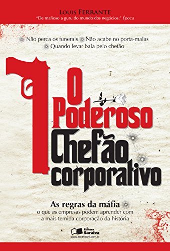 Capa do livro: O PODEROSO CHEFÃO CORPORATIVO – - Ler Online pdf