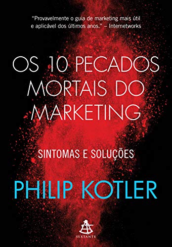 Capa do livro: Os 10 pecados mortais do marketing: Sintomas e soluções - Ler Online pdf