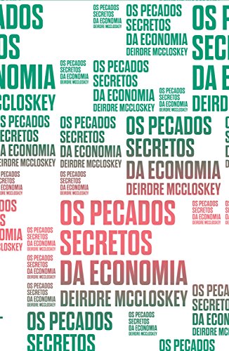 Livro PDF: Os pecados secretos da economia (Coleção Exit)