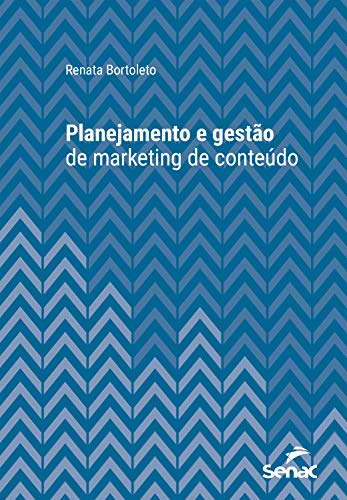 Capa do livro: Planejamento e gestão de marketing de conteúdo (Série Universitária) - Ler Online pdf