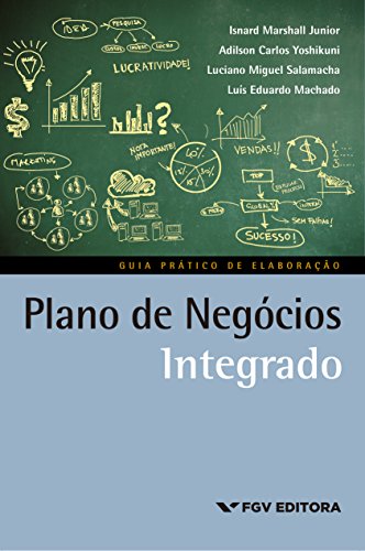 Livro PDF Plano de negócios integrado: guia prático de elaboração